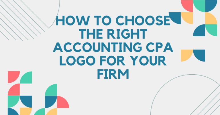 How to Choose the Right Accounting CPA Logo for Your Firm