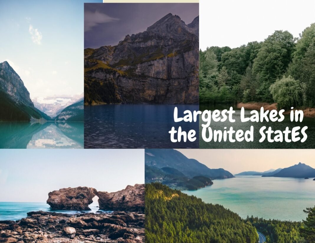 Largest Lakes in US